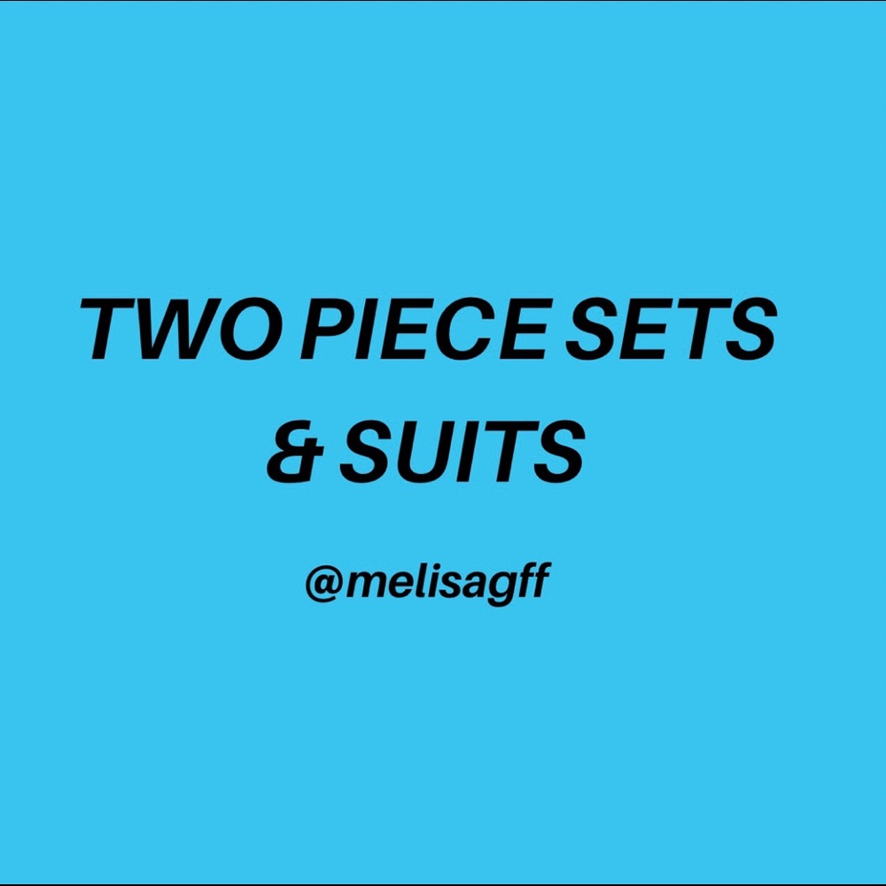 Two Piece Sets and Suits